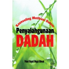 KAUNSELING MOTIVASI DALAM PENYALAHGUNAAN DADAH